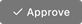 Approvebutton-mh.PNG