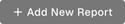 AddNewReportButton.png